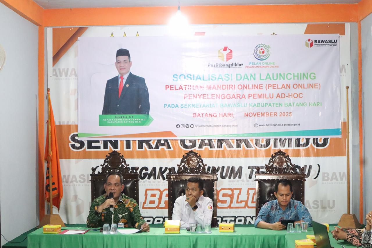 Aksi Perubahan Kinerja, Kepala Sekretariat Bawaslu Batang Hari Gelar Sosialisasi dan Launching 'PELAN ONLINE'