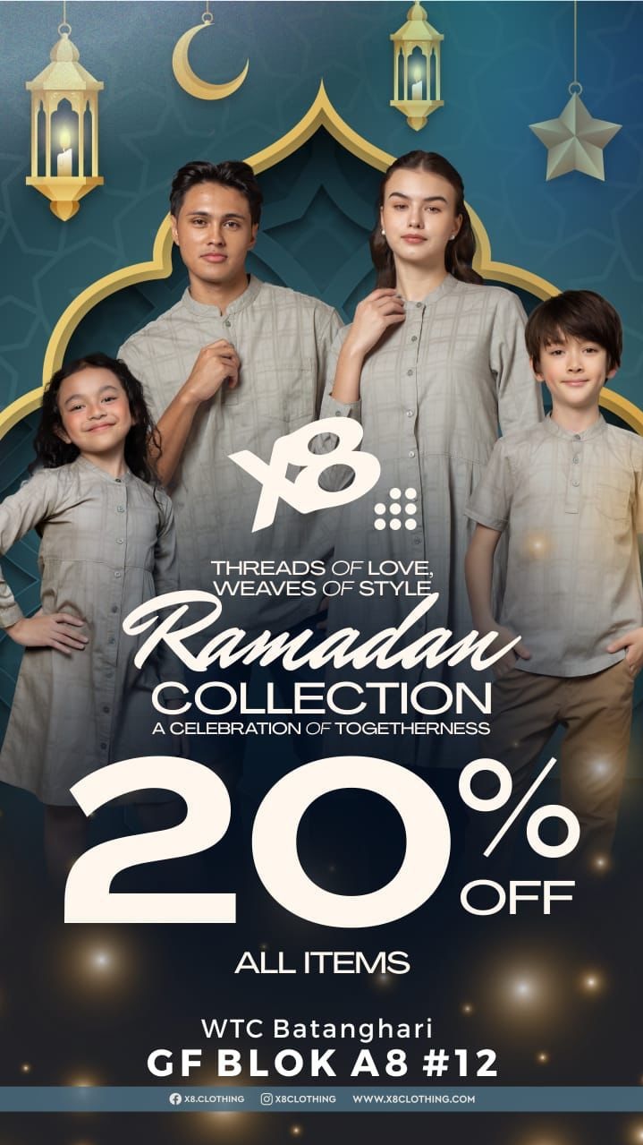 Sambut Idul Fitri dengan Koleksi Couple dan Family Menawan, Hanya di X8