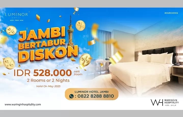 Jambi Bertabur Diskon Bersama Hotel Luminor Jambi