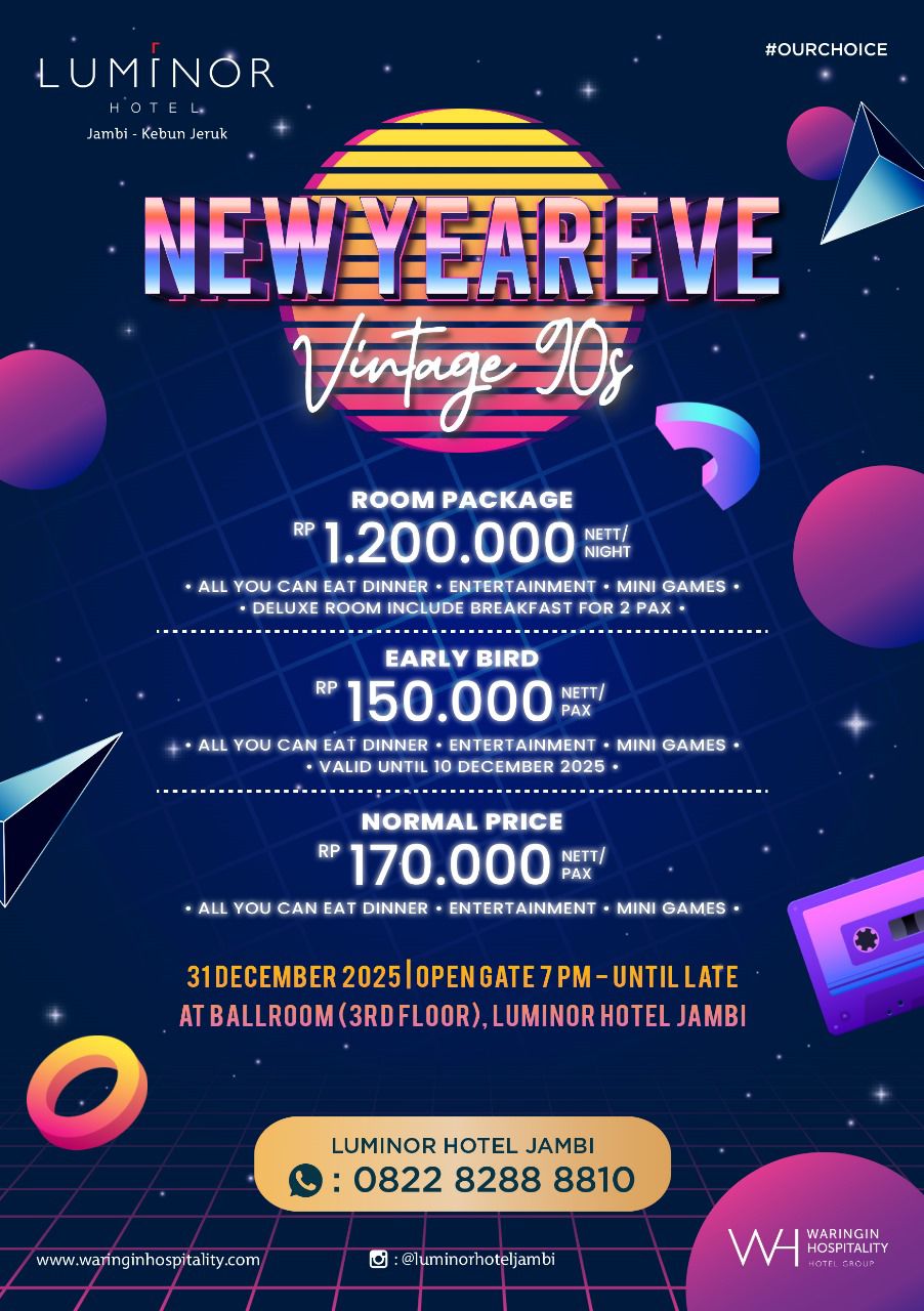 Luminor Hotel Jambi – Kebun Jeruk Menghadirkan Perayaan “New Year’s Eve Vintage 90s” di Malam Tahun Baru 2025