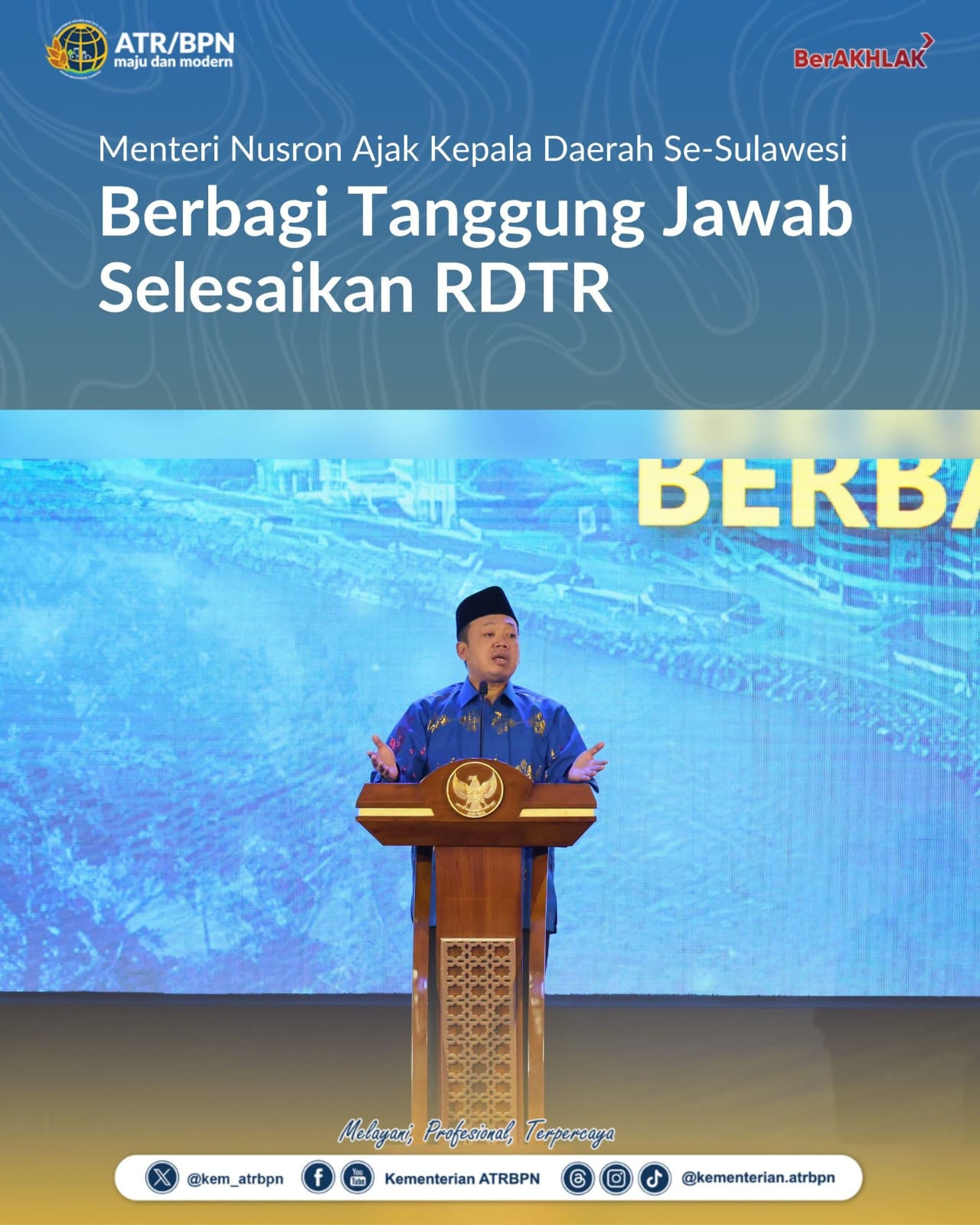 Menteri Nusron Ajak Kepala Daerah Se-Sulawesi Berbagi Tanggung Jawab Selesaikan RDTR