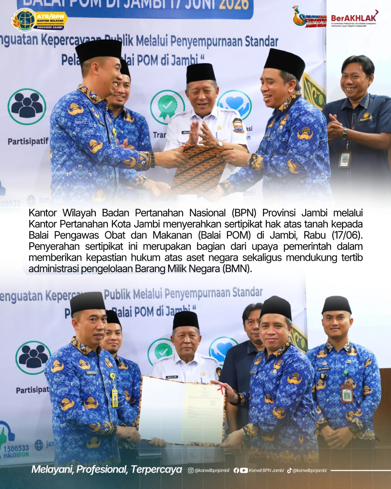 Penyerahan Sertipikat kepada Balai POM di Jambi