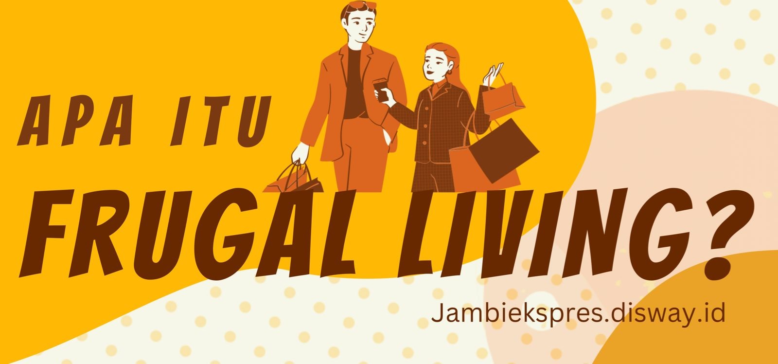 Mengenal Frugal Living, Hemat Bukan Pelit!