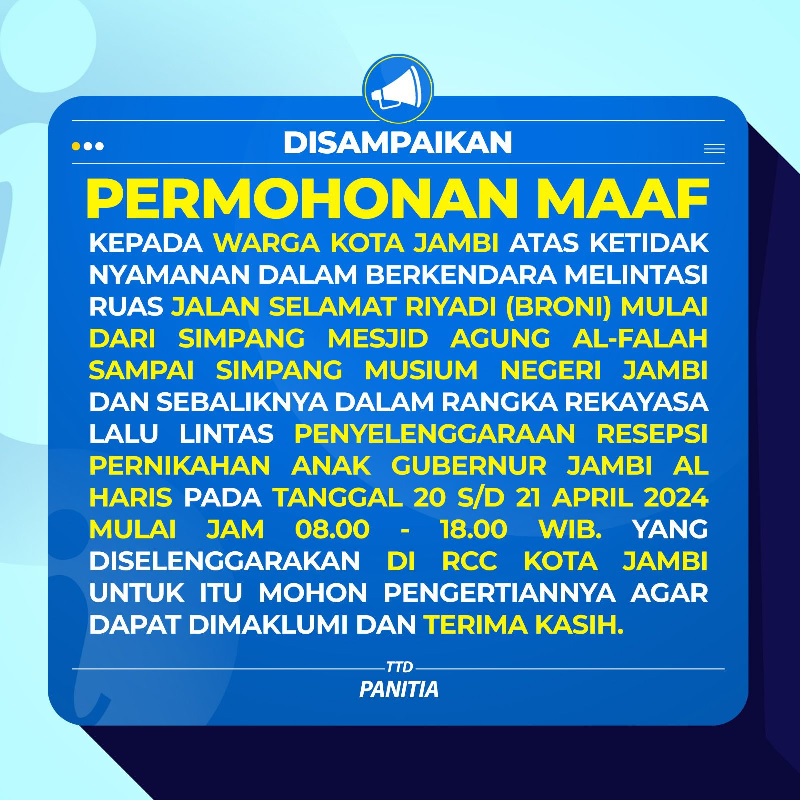 Resepsi Pernikahan Putri Gubernur Jambi di RCC, Panitia Sampaikan Permohonan Maaf ke Pengendara 