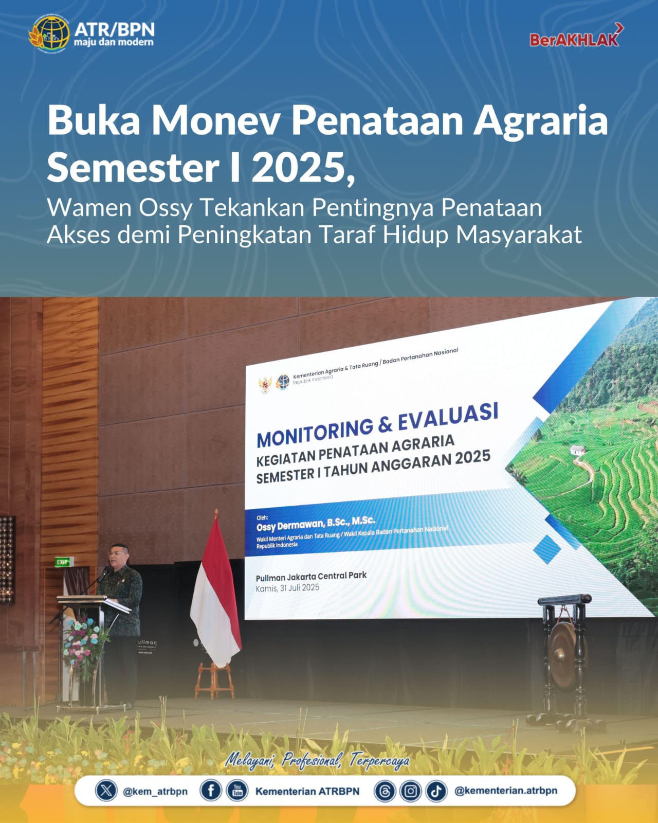 Buka Monev Penataan Agraria Semester I 2025, Wamen Ossy Tekankan Pentingnya Penataan Akses