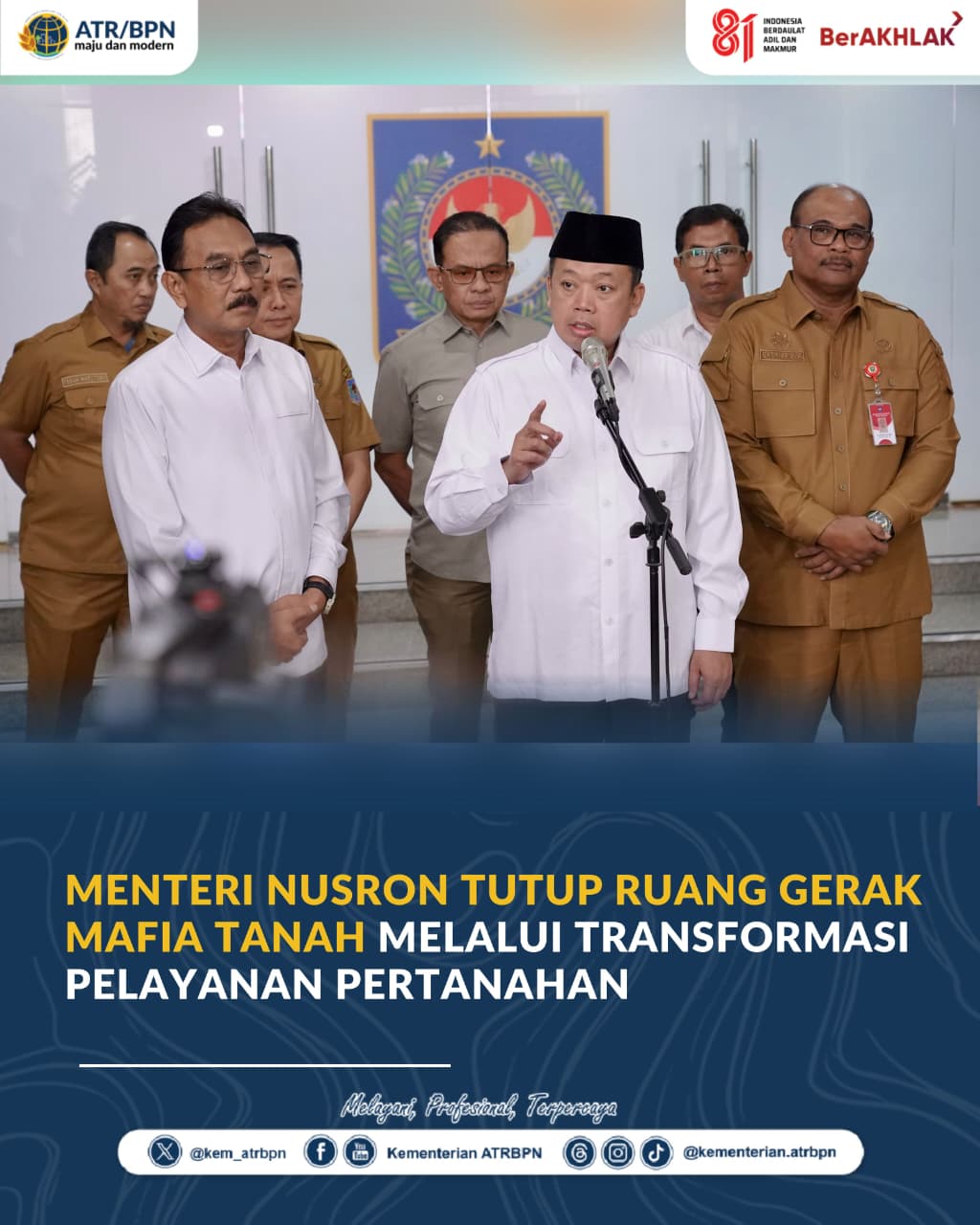 Menteri Nusron Tutup Ruang Gerak Mafia Tanah Melalui Transformasi Pelayanan Pertanahan