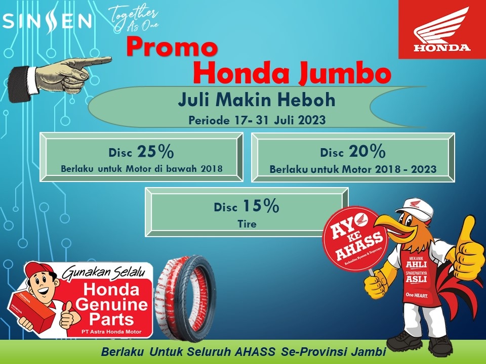 Juli Makin Heboh, Sinsen Berikan Promo Honda JUMBO 