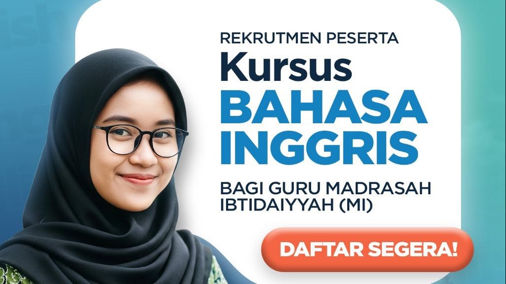 Siap-Siap! Kemenag Siapkan 300 Kuota Kursus Bahasa Inggris untuk Guru MI, Begini Cara Daftarnya