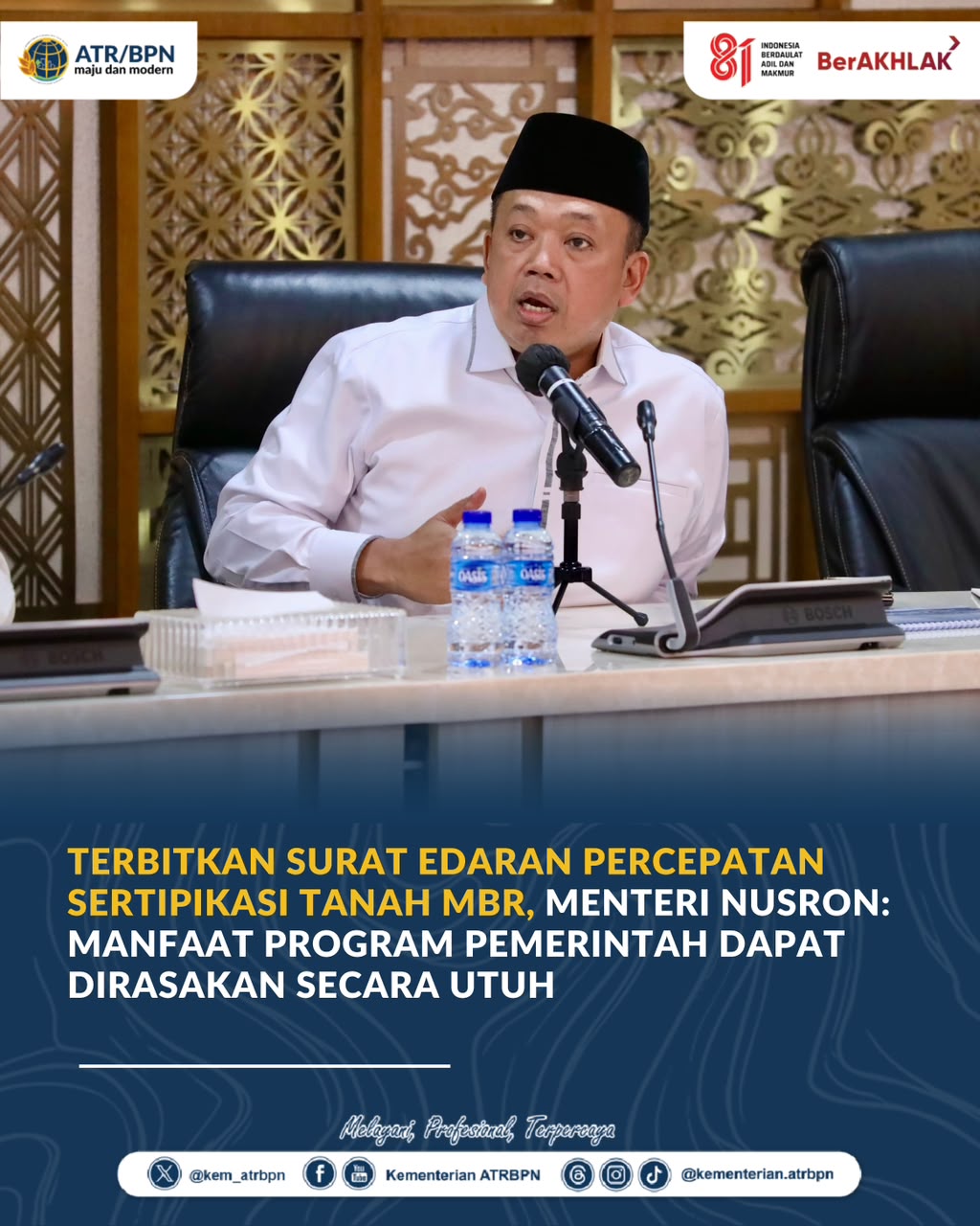 Terbitkan Surat Edaran Percepatan Sertipikasi Tanah MBR, Menteri Nusron: Manfaat Program Pemerintah