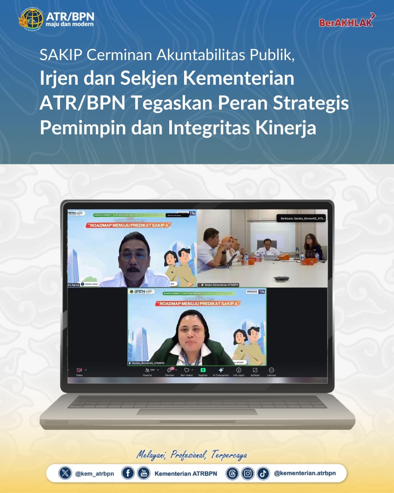 SAKIP Cerminan Akuntabilitas Publik, Irjen dan Sekjen Kementerian ATR/BPN Tegaskan Peran Strategis Pemimpin