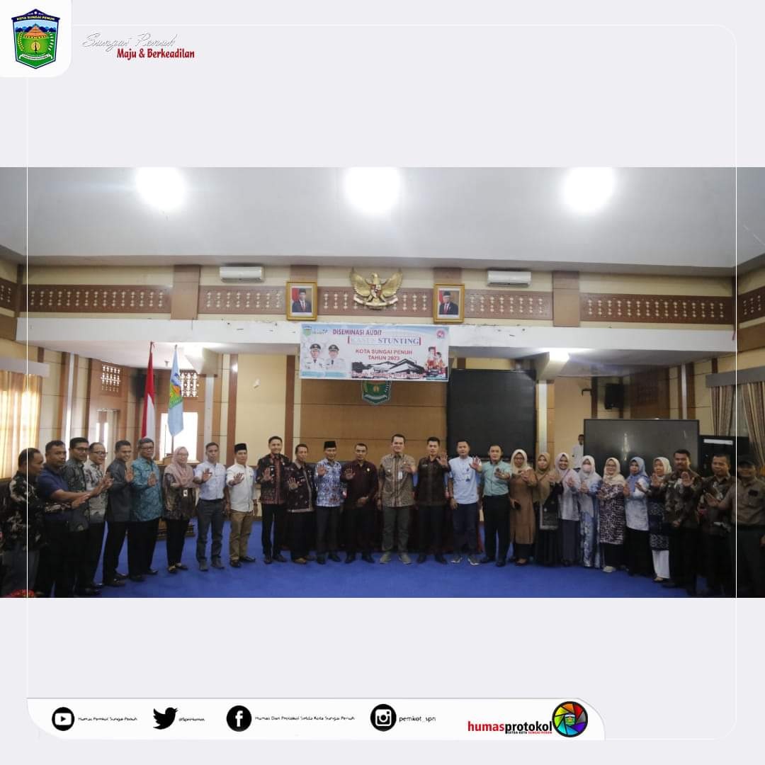 Diseminasi Audit Kasus Stunting Kota Sungai Penuh Tahun 2023