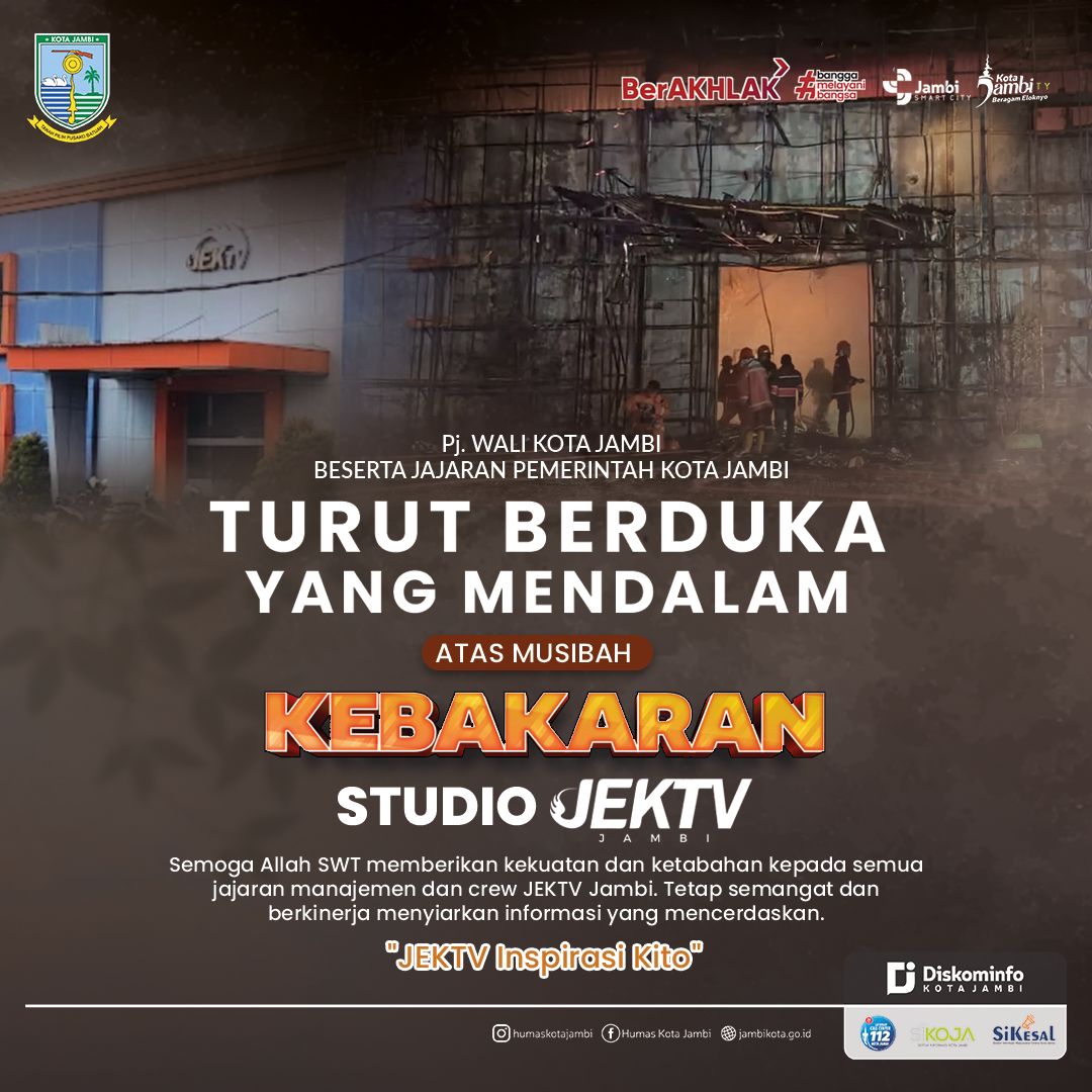 Pj Wali Kota Jambi Sampaikan Duka Mendalam Atas Peristiwa Terbakarnya Studio JEKTV