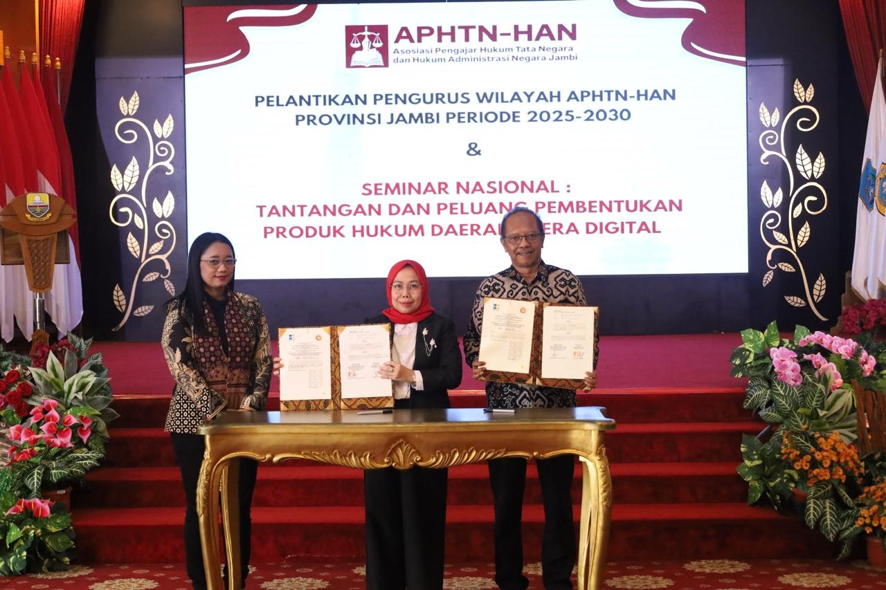 Pelantikan APHTN-HAN Jambi, UNJA Ikut Memperkuat Pendidikan Hukum dan Digitalisasi