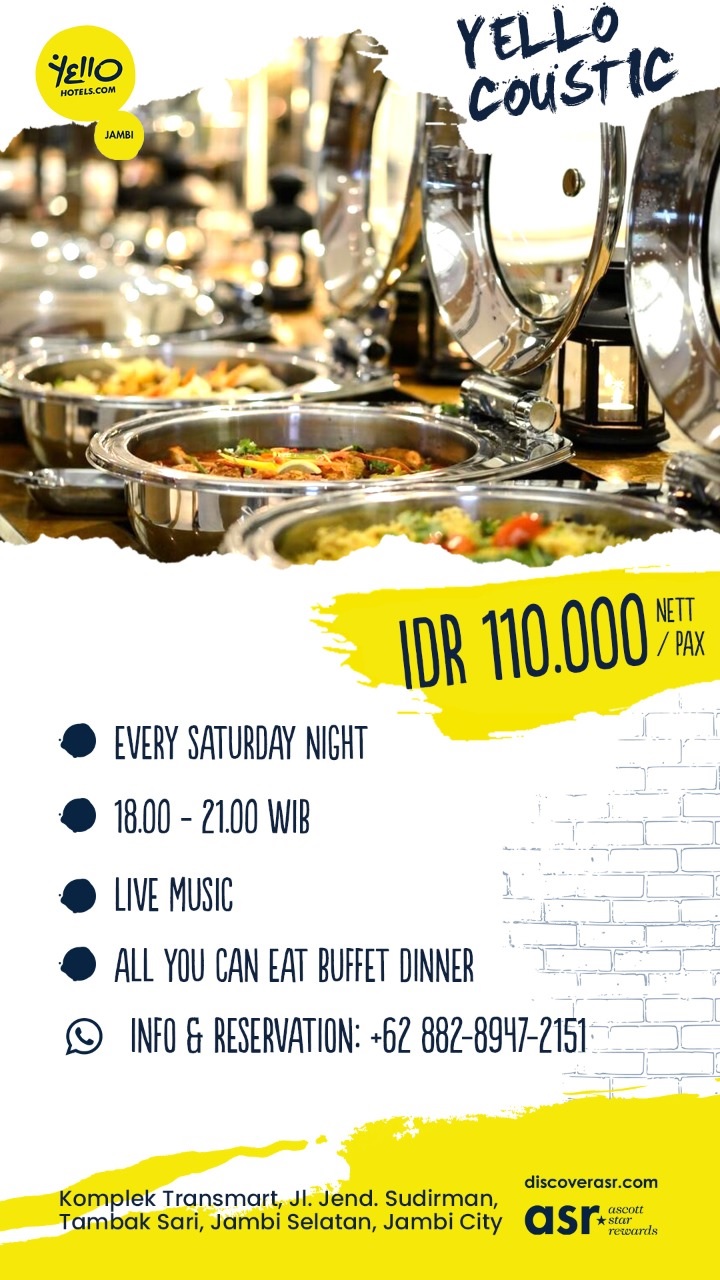  Makan Sepuasnya Hanya Rp 110.000 di Yello Hotel Jambi, Setiap Malam Minggu!!