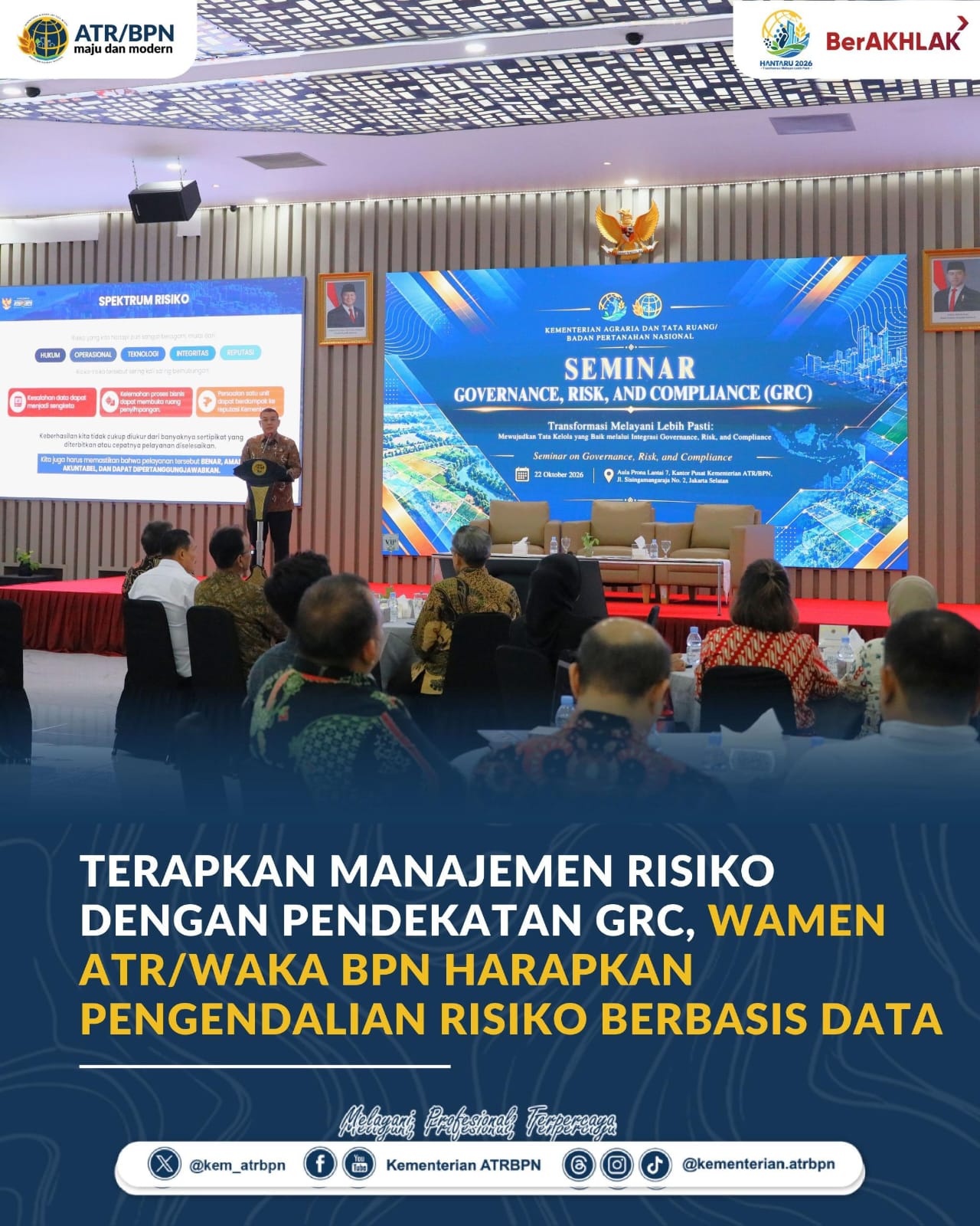 Terapkan Manajemen Risiko dengan Pendekatan GRC, Wamen ATR/Waka BPN ...