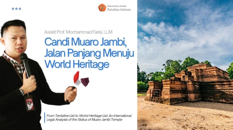  Candi Muaro Jambi dan Jalan Panjang Menuju Warisan Dunia