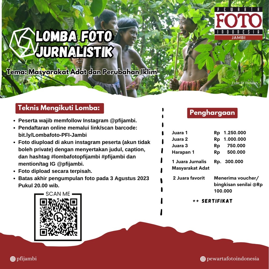 PFI Jambi Gelar Lomba Foto Tema 'Masyarakat Adat dan Perubahan Iklim' Ditutup 3 Agustus 2023