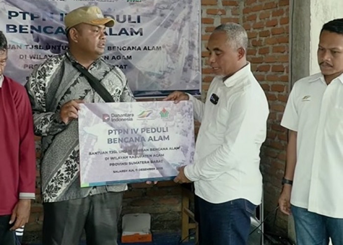 PTPN IV Regional 4 Peduli Bencana Alam, Salurkan Bantuan ke Palembayan, Kabupaten Agam -Sumatera Barat