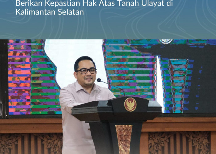 Ketua Komisi II DPR RI Apresiasi Langkah Konkret Kementerian ATR/BPN Berikan Kepastian Hak Atas Tanah