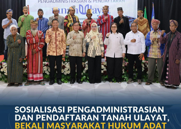 Sosialisasi Pengadministrasian dan Pendaftaran Tanah Ulayat, Bekali Masyarakat Hukum Adat Buton Selatan