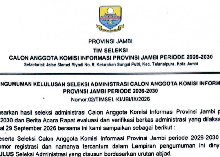 87 Orang Lolos Seleksi Administrasi Komisi Informasi Jambi 2026-2030, Berikut Nama-Namanya 