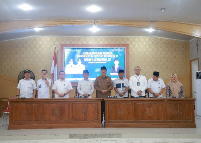 Wabup Katamso Terima Kunjungan Reses Komisi V DPR RI, Usulkan Percepatan Infrastruktur Strategis