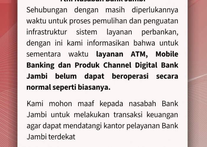 Bank Jambi Kembali Sampaikan Permintaan Maaf, Mobile Banking dan ATM Belum dapat Beroperasi