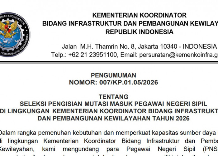 Kemenko Infra Buka Seleksi Pengisian Mutasi Masuk PNS 2026, Sediakan 74 Formasi, Ini Syarat & Jadwal Resminya