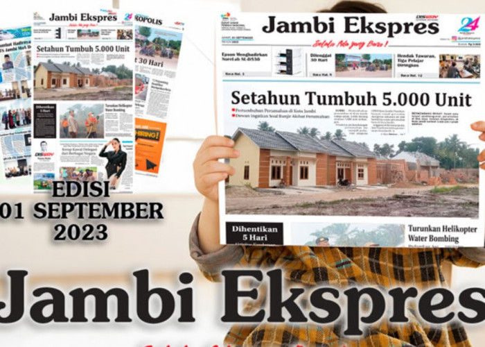 Baca Koran Jambi Ekspres Edisi Jumat 01 September 2023