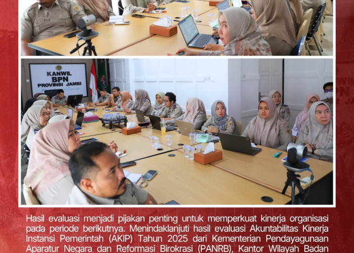 Perbaikan Berkelanjutan Dimulai dari Evaluasi, Kanwil BPN Jambi Susun Rencana Aksi 2026