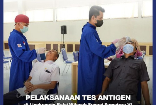 Pegawai Lingkup BWS Sumatera VI Lakukan Tes Antigen