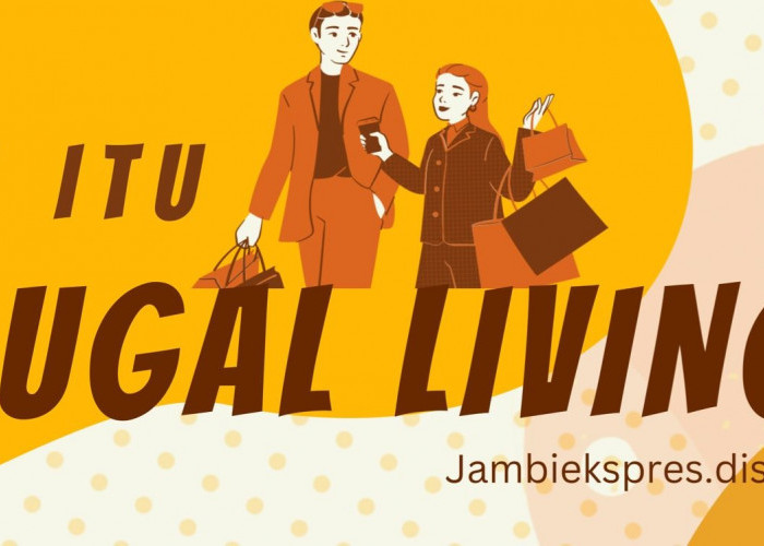 Mengenal Frugal Living, Hemat Bukan Pelit!