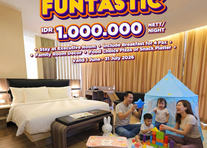 Luminor Hotel Jambi Hadirkan Promo “FAM FUNTASTIC”, Liburan Keluarga Makin Seru Mulai IDR 1.000.000 Nett