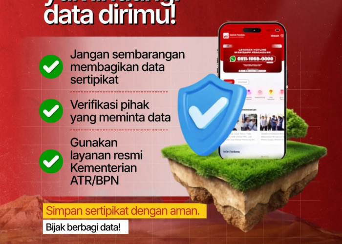 Sertipikat Tanah Berisi Data Penting, Kanwil BPN Jambi Ingatkan Masyarakat Jangan Sembarangan Membagikannya