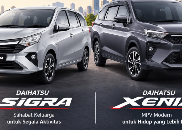 Pilihan Mobil Keluarga 7-Seater Paling Hemat, Daihatsu Xenia dan Sigra Jawabannya