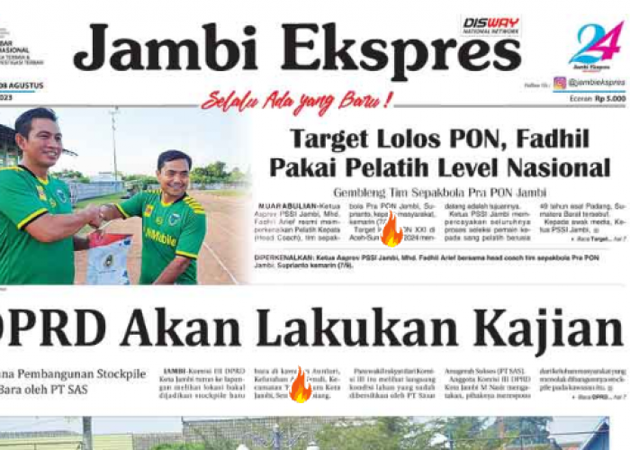 Baca Koran Jambi Ekspres Edisi Selasa 8 Agustus 2023