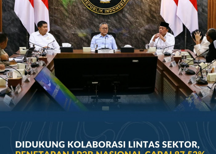 Didukung Kolaborasi Lintas Sektor, Penetapan LP2B Nasional Capai 87,52%