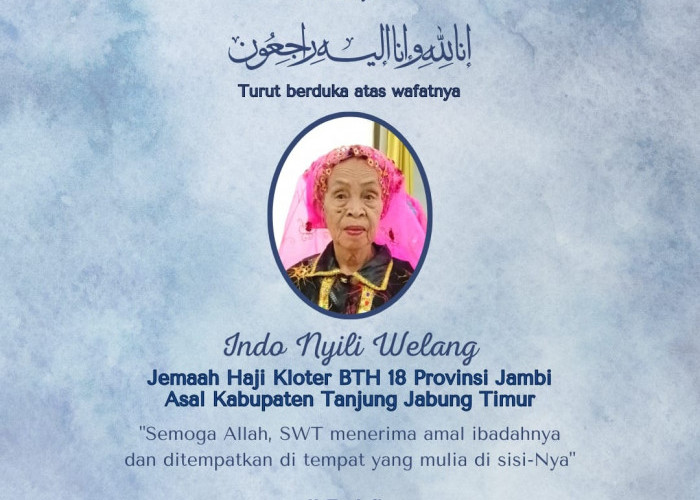 Kabar Duka! Seorang Jemaah Haji Kloter BTH 18 dari Kabupaten Tanjung Jabung Timur Wafat di Mekkah