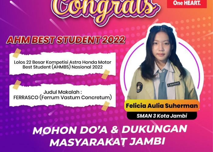 Felicia Aulia Suherman, Siswi SMAN 3 Jambi Masuk 22 Besar Kompetisi AHM Best Student Nasional 2022 