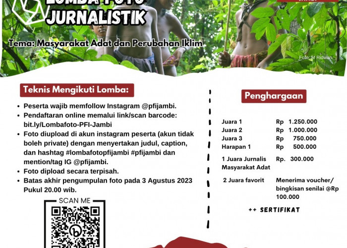 PFI Jambi Gelar Lomba Foto Tema 'Masyarakat Adat dan Perubahan Iklim' Ditutup 3 Agustus 2023