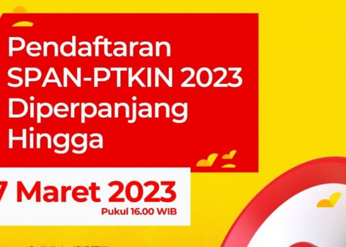   Pendaftaran SPAN PTKIN Diperpanjang Hingga Besok!