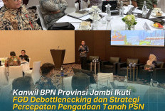 Kanwil BPN Provinsi Jambi Ikiti FGD Debottlenecking dan Strategi Percepatan Pengadaan Tanah PSN Tahun 2026