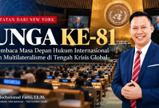 UNGA KE-81: Catatan Dosen Hukum Internasional dari Tengah Krisis Multilateralisme