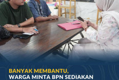 Banyak Membantu, Warga Minta BPN Sediakan Layanan Lebih Banyak Lagi di PELATARAN