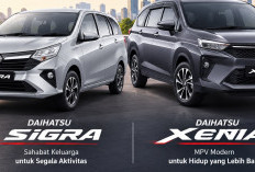 Pilihan Mobil Keluarga 7-Seater Paling Hemat, Daihatsu Xenia dan Sigra Jawabannya