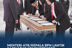  Menteri ATR/Kepala BPN Lantik 84 Pejabat Administrator, Bentuk Reformasi SDM dan Rotasi Jabatan