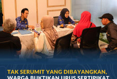 Tak Serumit yang Dibayangkan, Warga Buktikan Urus Sertipikat Tanah Sendiri Lebih Mudah