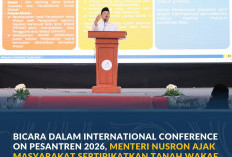 Bicara dalam International Conference on Pesantren 2026, Menteri Nusron Ajak Masyarakat Sertipikatkan Tanah
